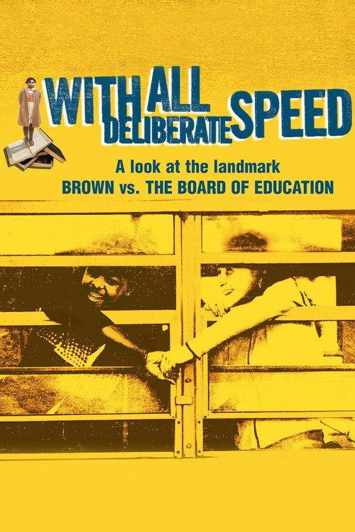 With All Deliberate Speed 2004 official movie poster