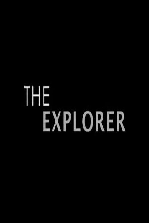 The Explorer 2013 official movie poster