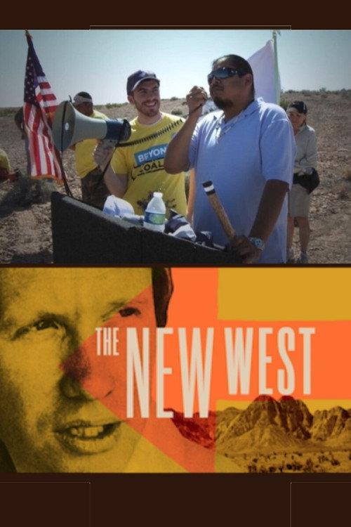 The New West and the Politics of the Environment 2020 official movie poster