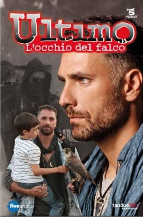 Ultimo - L'Occhio Del Falco 2013 official movie poster