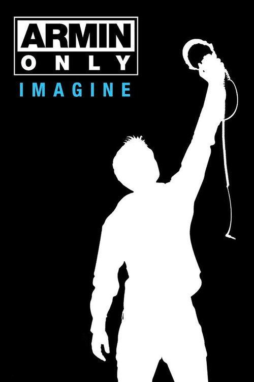 Armin Only: Imagine 2008 official movie poster