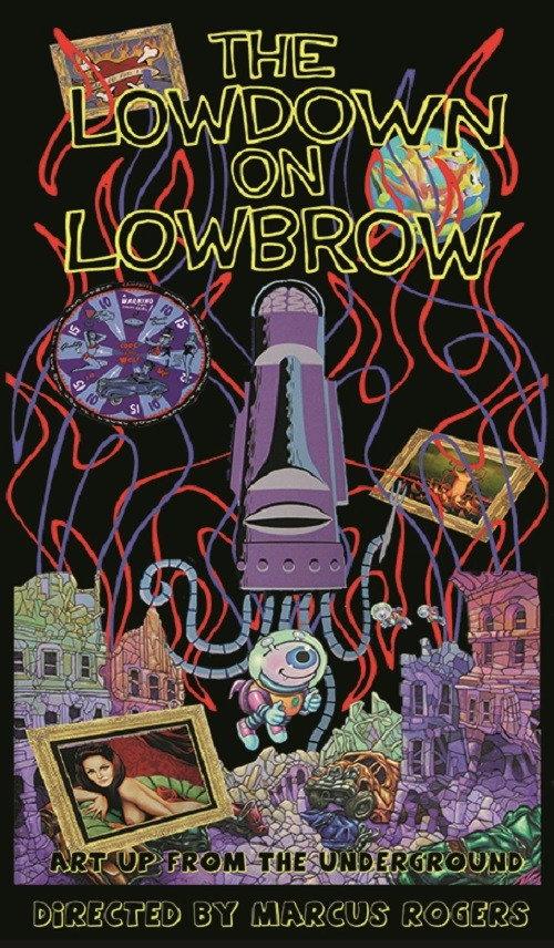 The Lowdown on Lowbrow 2006 official movie poster