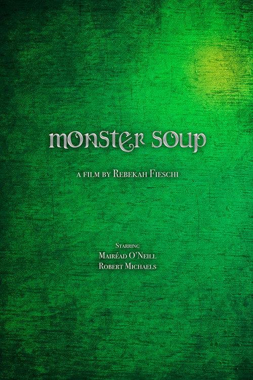 Monster Soup 2016 official movie poster