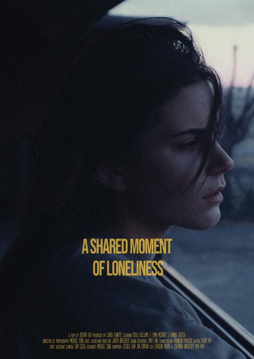 A Shared Moment of Loneliness 2021 official movie poster