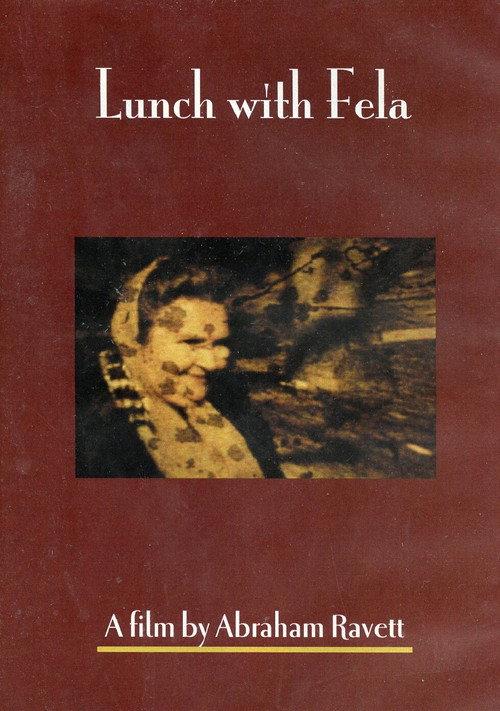 Lunch with Fela 2005 official movie poster