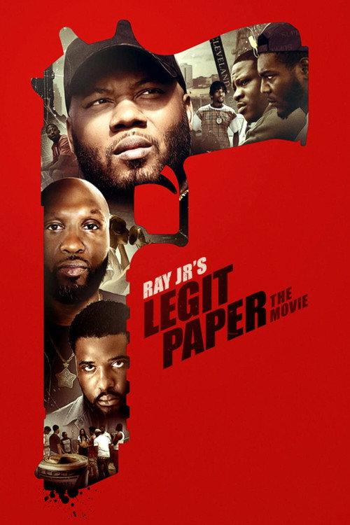 Ray Jr's Legit Paper 2021 official movie poster