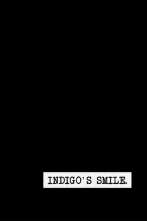 Indigo's Smile (Interlude) 2014 official movie poster