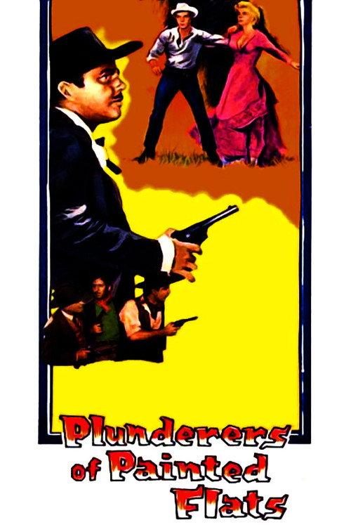Plunderers of Painted Flats 1959 official movie poster