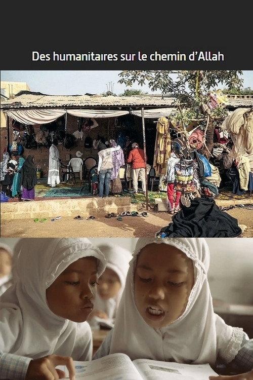 Des humanitaires sur le chemin d'Allah 2019 official movie poster