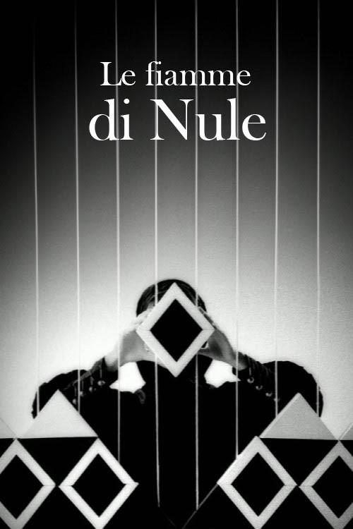 The Flames of Nule 2010 official movie poster