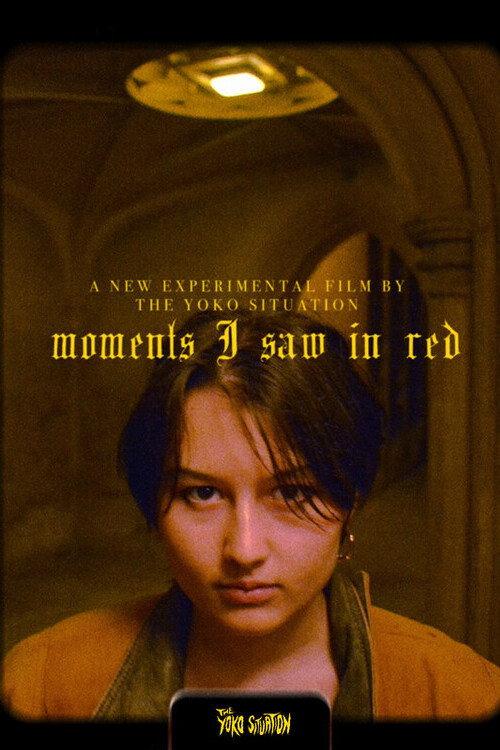 Moments I Saw in Red 2023 official movie poster