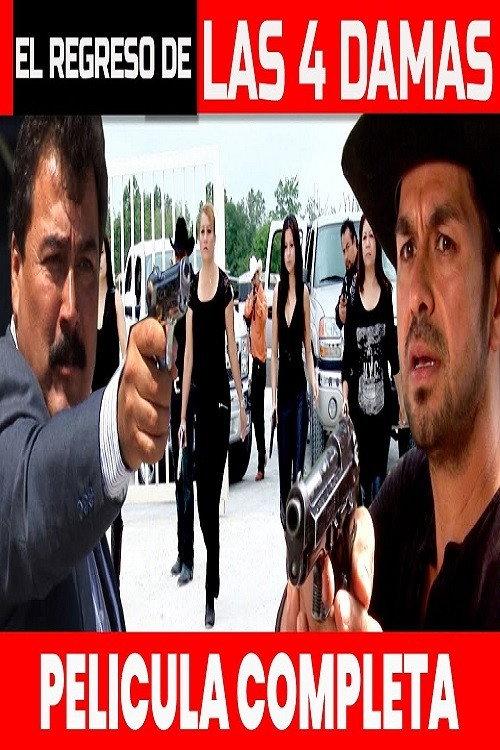 EL REGRESO DE LAS 4 DAMAS 2021 official movie poster