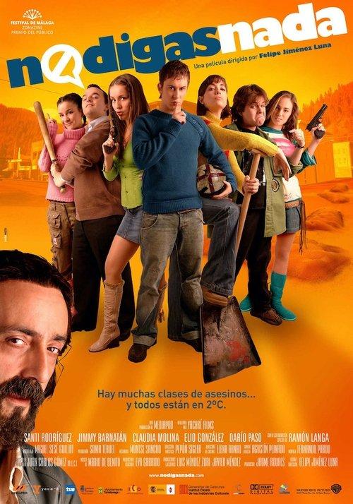 No digas nada 2007 official movie poster