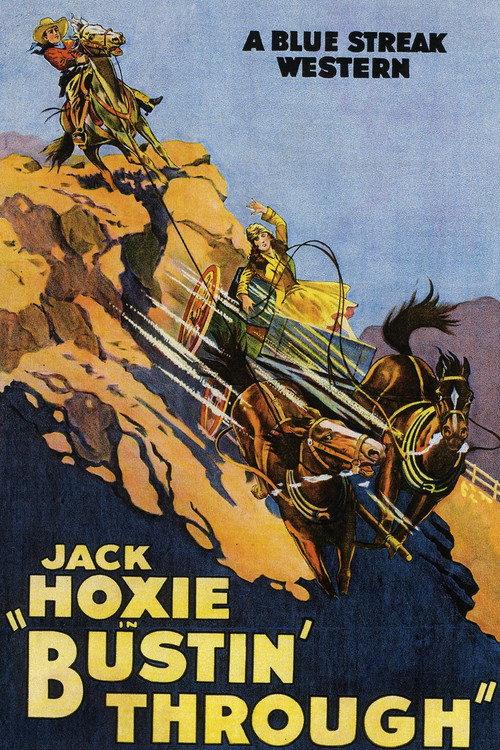 Bustin' Thru 1925 official movie poster