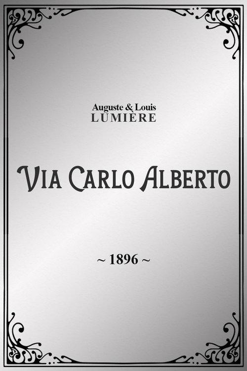 Via Carlo Alberto 1896 official movie poster