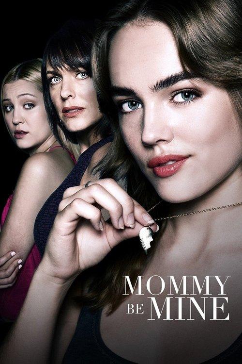 Mommy Be Mine 2018 official movie poster