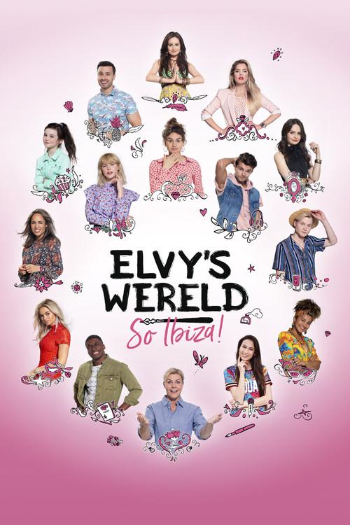 Elvy's World: So Ibiza! 2018 official movie poster