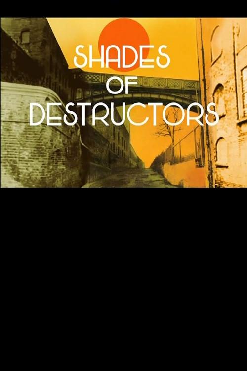 Shades of Destructors 2005 official movie poster