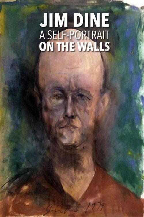 Jim Dine: A Self-Portrait on the Walls 1995 official movie poster