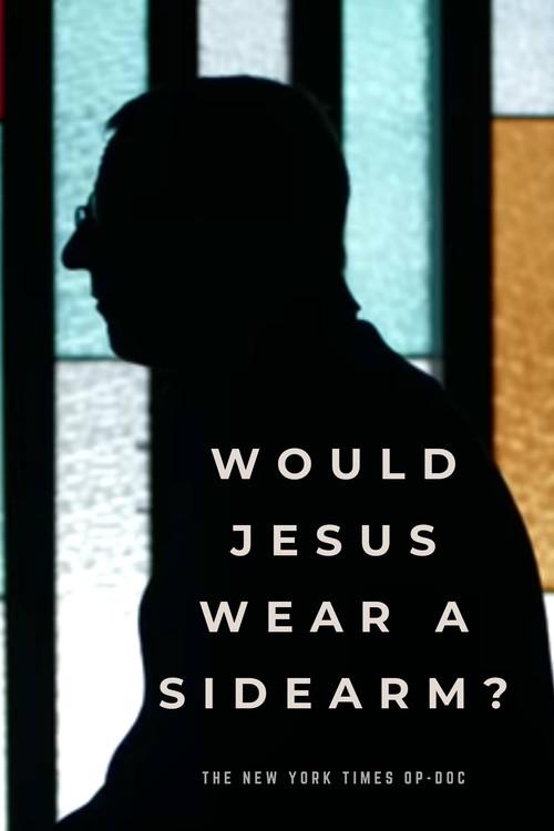 Would Jesus Wear a Sidearm? 2015 official movie poster