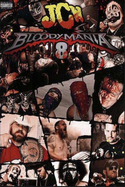 JCW Bloodymania 8 2014 official movie poster