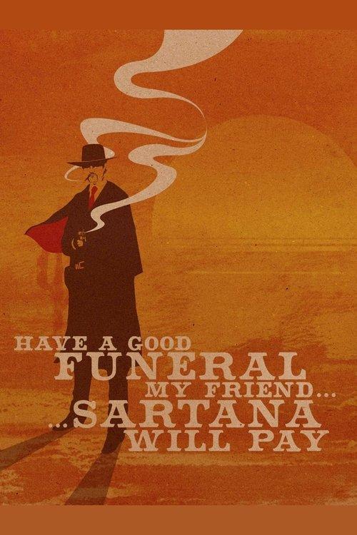 Have a Good Funeral, My Friend… Sartana Will Pay 1970 official movie poster