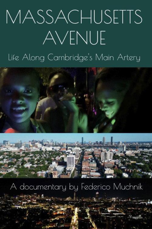 Massachusetts Avenue: Life Along Cambridge’s Main Artery 2025 official movie poster