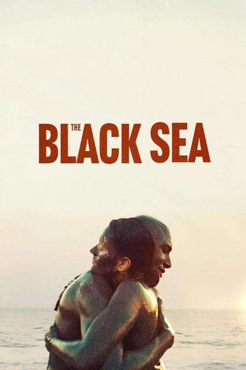 The Black Sea 2024 official movie poster