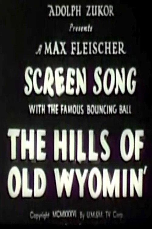The Hills of Old Wyomin' 1936 official movie poster