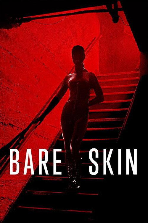 Bare Skin 2025 official movie poster