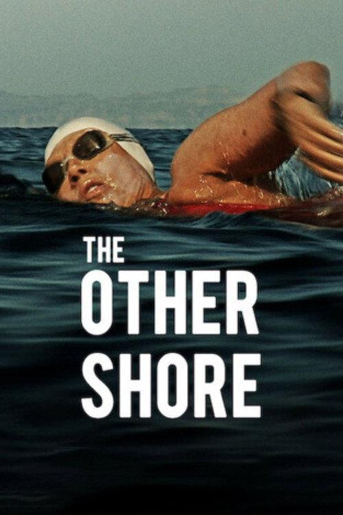 The Other Shore: The Diana Nyad Story 2013 official movie poster
