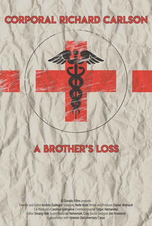 Cpl. Richard Carlson: A Brother's Loss 2017 official movie poster