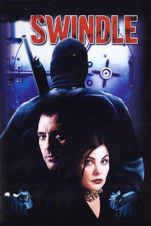 Swindle 2002 official movie poster