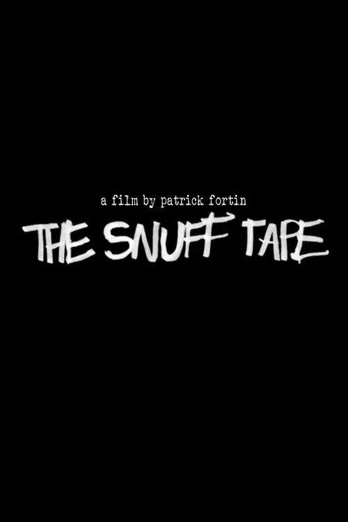The Snuff Tape  official movie poster