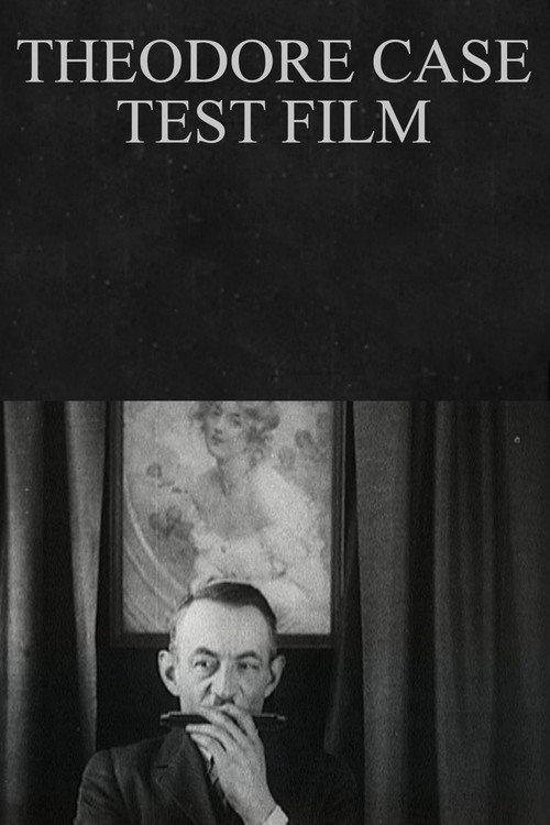 Theodore Case Test Film 1925 official movie poster