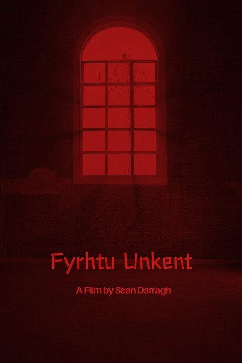 Fyrhtu Unkent 2026 official movie poster