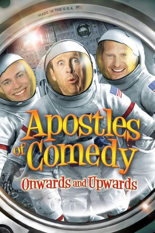 Apostles of Comedy: Onwards and Upwards 2013 official movie poster