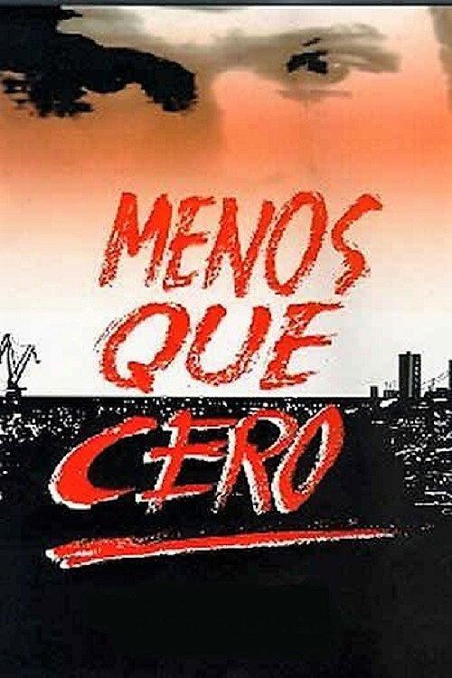 Menos que cero 1996 official movie poster