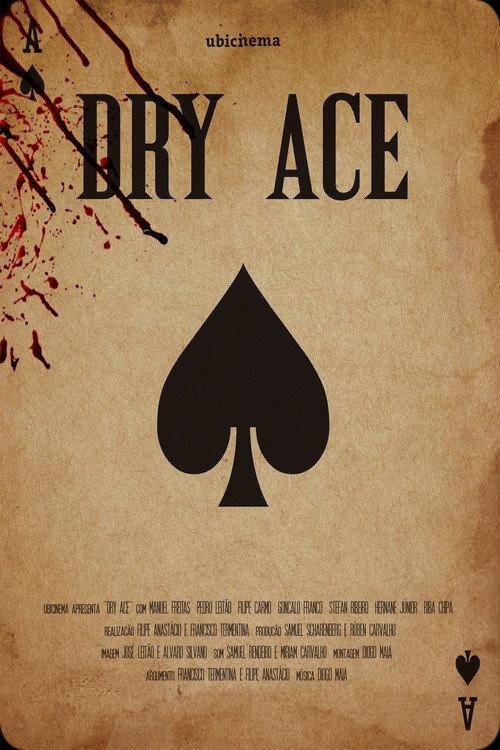 Dry Ace 2024 official movie poster