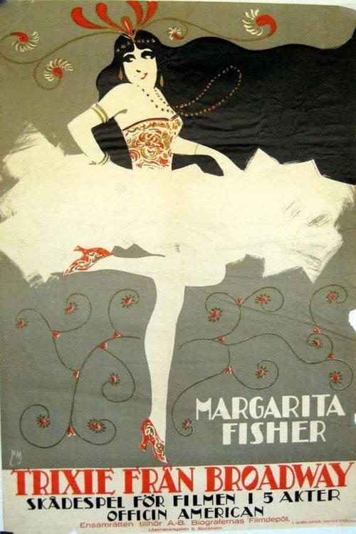 Trixie from Broadway 1919 official movie poster
