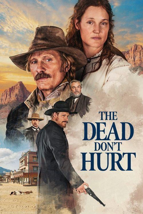 The Dead Don't Hurt 2024 official movie poster