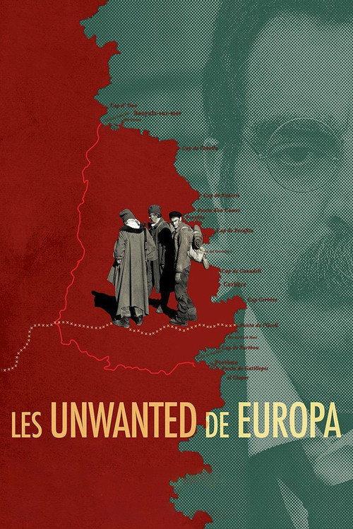 Les Unwanted de Europa 2018 official movie poster