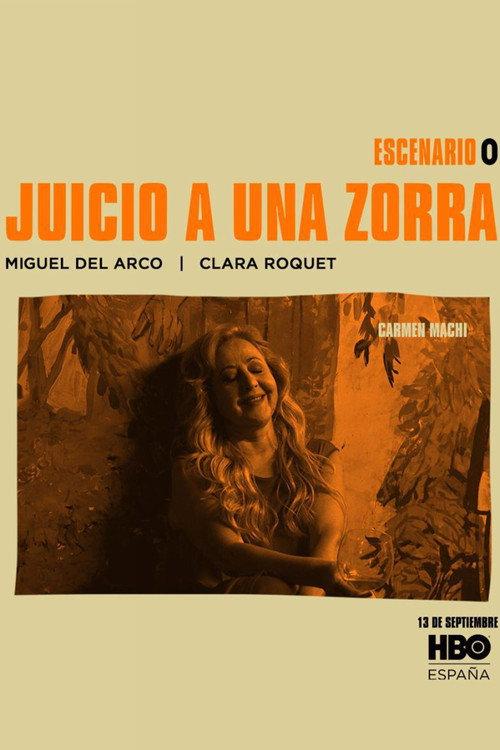 Juicio a una zorra 2020 official movie poster