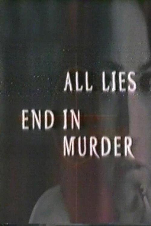 All Lies End in Murder 1997 official movie poster