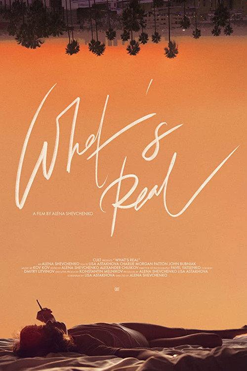 What's Real 2019 official movie poster