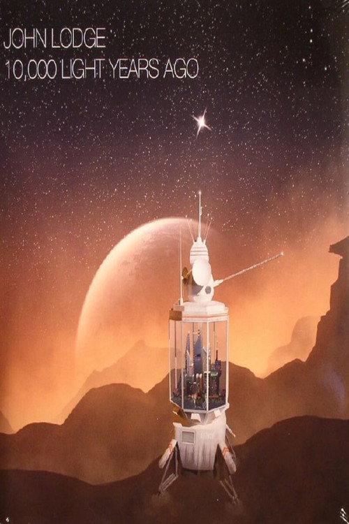 John Lodge - 10,000 Light Years Ago  official movie poster