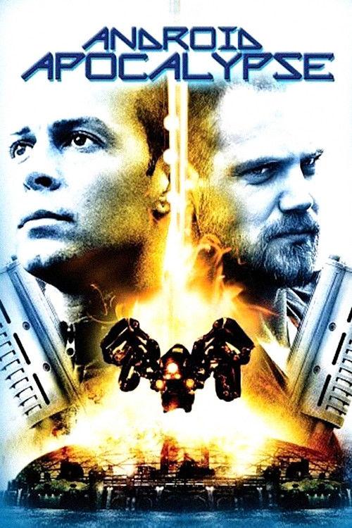 Android Apocalypse 2006 official movie poster