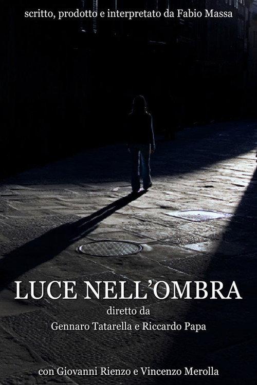Luce nell'ombra 2006 official movie poster