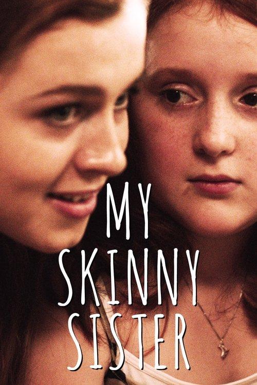 My Skinny Sister 2015 official movie poster