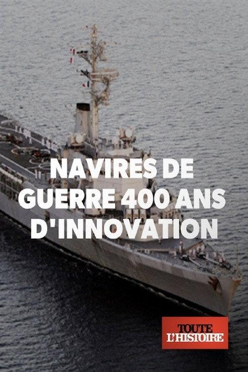 Navires de guerre : 400 ans d'innovation 2020 official movie poster